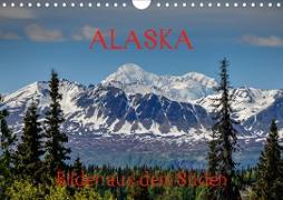 ALASKA - Bilder aus dem Süden (Wandkalender 2020 DIN A4 quer)