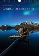 Landschaft bei Nacht (Wandkalender 2020 DIN A4 hoch)