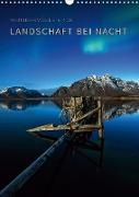 Landschaft bei Nacht (Wandkalender 2020 DIN A3 hoch)