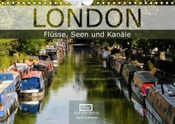 London - Flüsse, Seen und Kanäle (Wandkalender 2020 DIN A4 quer)