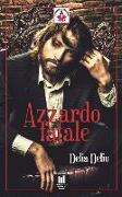 Azzardo Fatale