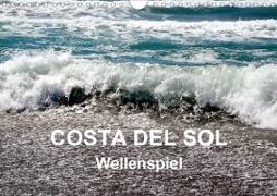 COSTA DEL SOL - Wellenspiel (Wandkalender 2020 DIN A4 quer)