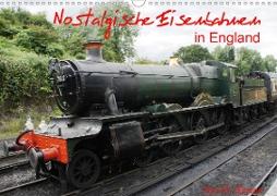Nostalgische Eisenbahnen Englands (Wandkalender 2020 DIN A3 quer)