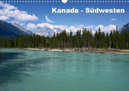 Kanada - Südwesten (Wandkalender 2020 DIN A3 quer)