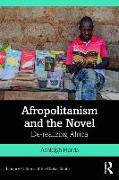 Afropolitanism and the Novel