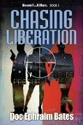 Chasing Liberation