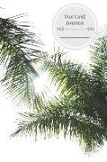 Dot Grid Journal: Big Palm Tree Journal with Templates and Hand Lettering Pages