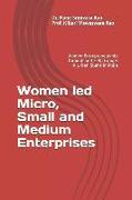 Women Led Micro, Small and Medium Enterprises: Women Entrepreneurship Through Self Help Groups in Urban Slums in India