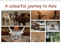 A colourful journey to Asia (Wall Calendar 2020 DIN A3 Landscape)