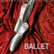 BALLET (Wall Calendar 2020 300 × 300 mm Square)