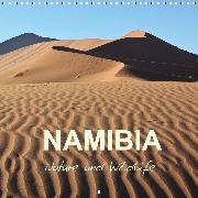 Namibia Nature and Wildlife (Wall Calendar 2020 300 × 300 mm Square)
