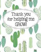 Thank You Teacher Notebook: Cactus Themed