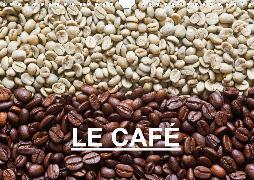 LE CAFÉ (Calendrier mural 2020 DIN A4 horizontal)