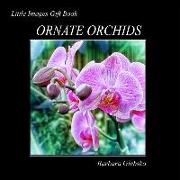 Ornate Orchids: Little Images Gift Book