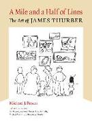A Mile and a Half of Lines: The Art of James Thurber