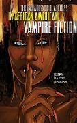 The Paradox of Blackness in African American Vampire Fiction