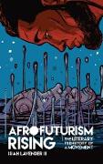 Afrofuturism Rising
