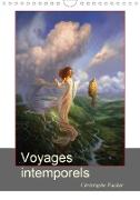 Voyages intemporels (Calendrier mural 2020 DIN A4 vertical)