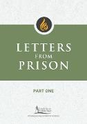 Letters from Prison, Part One