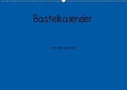 Bastelkalender - Blau (Wandkalender 2020 DIN A2 quer)