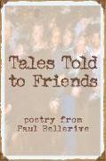 Tales Told to Friends