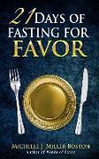 21 Days of Fasting for Favor