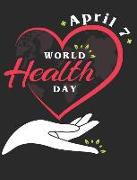 April 7th World Health Day: Notebook 100 Pages Blank Lined Paper