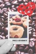 Coffee and Doughnuts: Lined Journal College Ruled Notebook Composition Book Diary