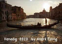 Venedig by André Poling (Wandkalender 2020 DIN A3 quer)