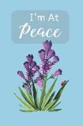 I'm at Peace: Depression and Anxiety Journal with 100 Journal Prompts