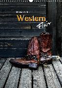 Western Flair (Wandkalender 2020 DIN A3 hoch)