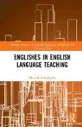 Englishes in English Language Teaching