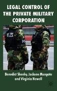 Legal Control of the Private Military Corporation