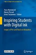 Inspiring Students with Digital Ink