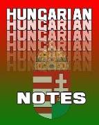 Hungarian Notes: Hungarian Journal, 8x10 Composition Book, Hungarian School Notebook, Hungarian Language Student Gift