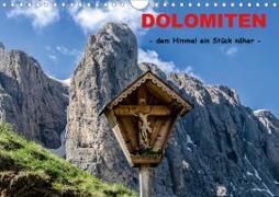 Dolomiten - dem Himmel ein Stück näher (Wandkalender 2020 DIN A4 quer)