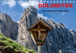 Dolomiten - dem Himmel ein Stück näher (Tischkalender 2020 DIN A5 quer)
