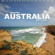 beautiful Australia (Wall Calendar 2020 300 × 300 mm Square)
