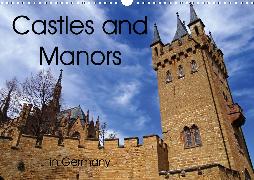 Castles and Manors in Germany (Wall Calendar 2020 DIN A3 Landscape)
