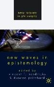 New Waves in Epistemology