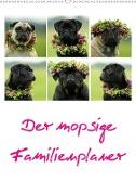 Der mopsige Familienplaner (Wandkalender 2020 DIN A2 hoch)