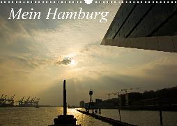 Mein Hamburg (Wandkalender 2020 DIN A3 quer)