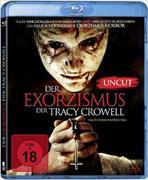 Der Exorzismus der Tracy Crowell