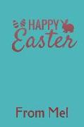 Happy Easter from Me!: Easter Blank Lined Paperback Books for Children