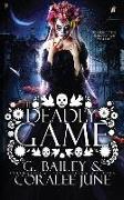 The Deadly Game: A Dark Reverse Harem Romance