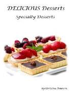 Specialty Desserts: Every Title Has Space for Notes, Assorted Reicpes, Coconut Recipes, Lemon Recipes