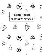 School Planner August 2019 - July 2020: Weekly, Monthly and Yearly Calendar