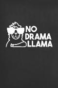 No Drama Llama: Blank Lined Notebook to Write in for Notes, to Do Lists, Notepad, Journal, Funny Gifts for Llama Alpaca Lover
