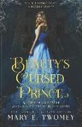 Beauty's Cursed Prince: A Cinderella Retelling