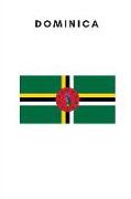 Dominica: Country Flag A5 Notebook (6 X 9 In) to Write in with 120 Pages White Paper Journal / Planner / Notepad